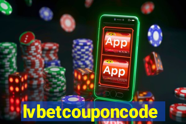 lvbetcouponcode