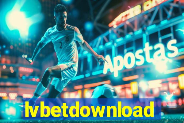 lvbetdownload