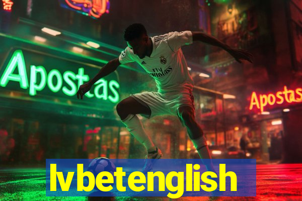 lvbetenglish