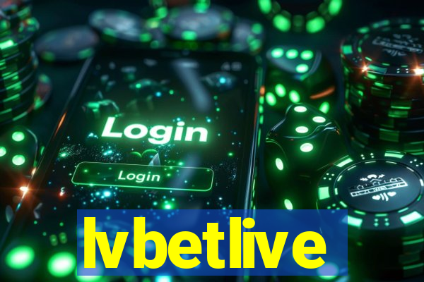 lvbetlive