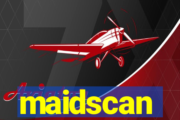 maidscan