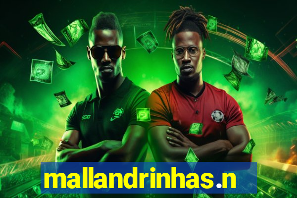 mallandrinhas.ney