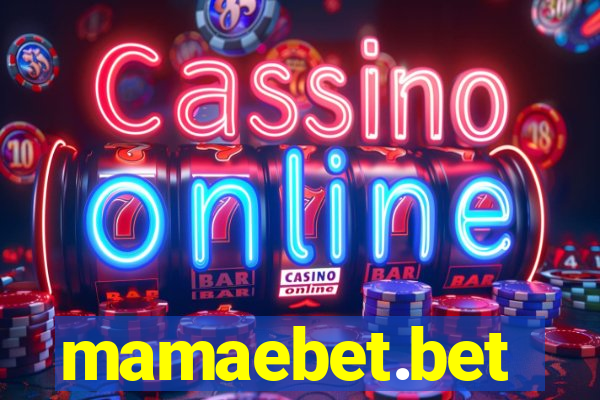 mamaebet.bet