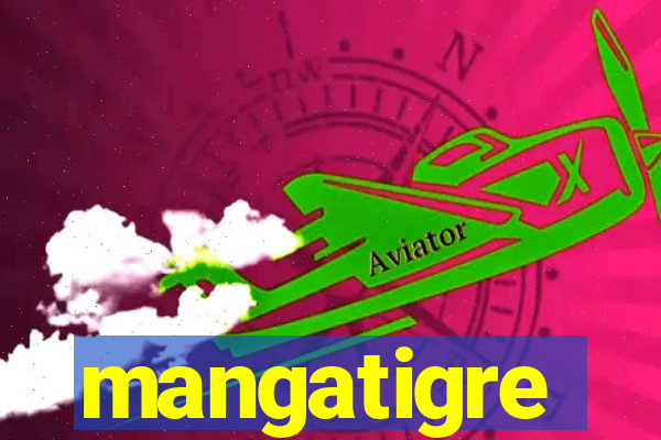 mangatigre
