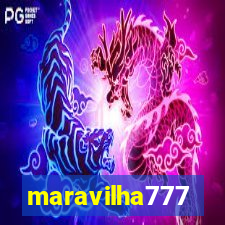 maravilha777