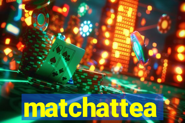 matchattea