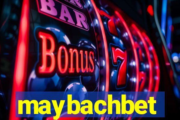 maybachbet