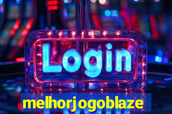 melhorjogoblaze