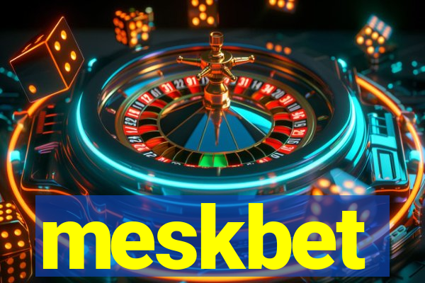 meskbet