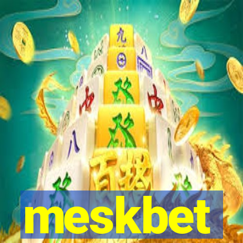 meskbet
