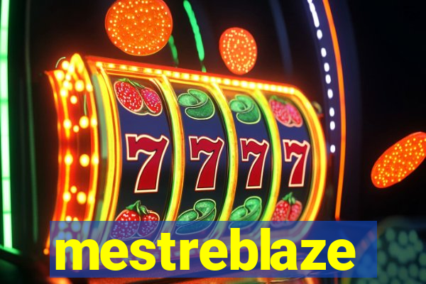 mestreblaze