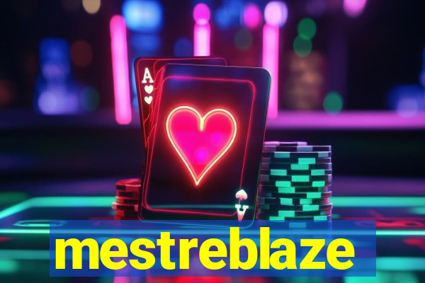 mestreblaze
