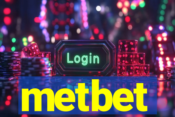 metbet