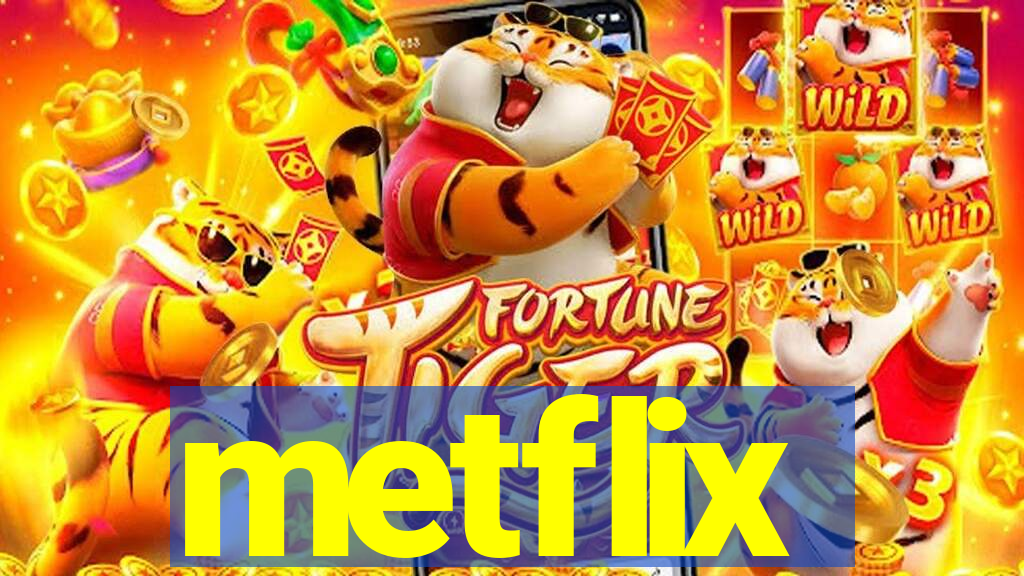 metflix