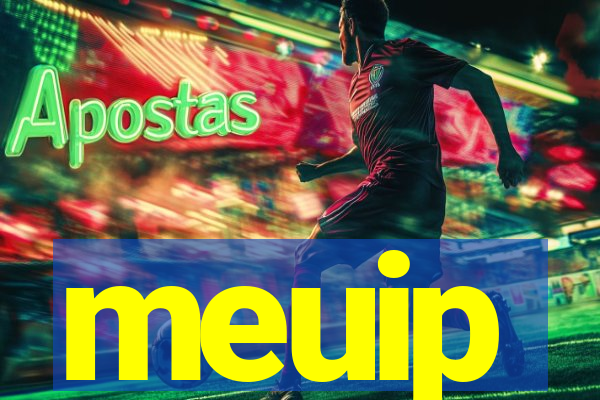 meuip