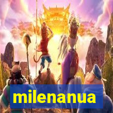 milenanua