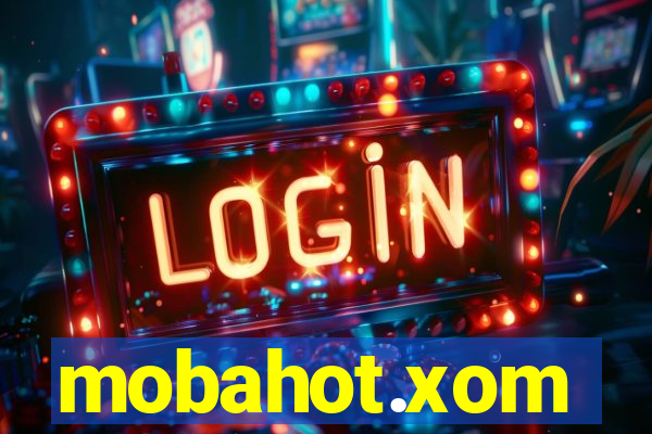 mobahot.xom