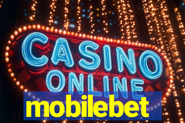 mobilebet
