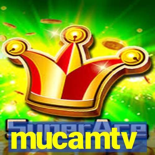 mucamtv