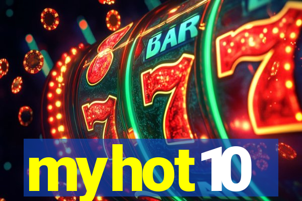 myhot10