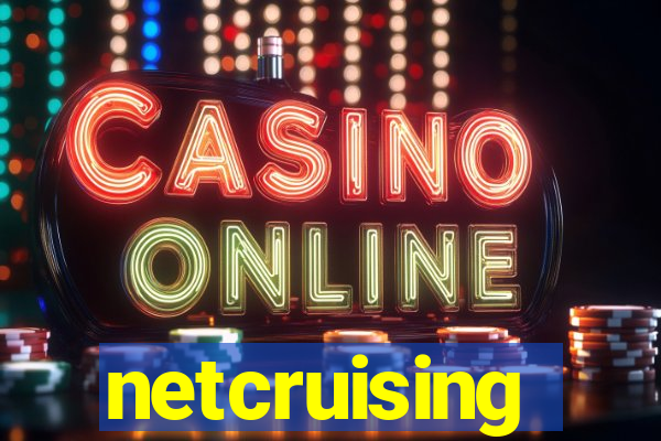 netcruising