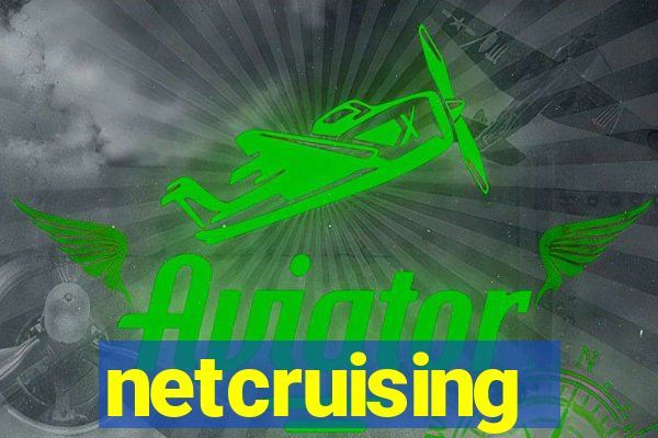 netcruising