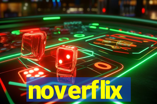 noverflix