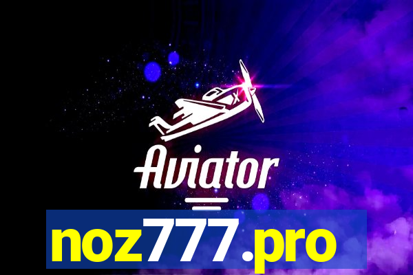 noz777.pro