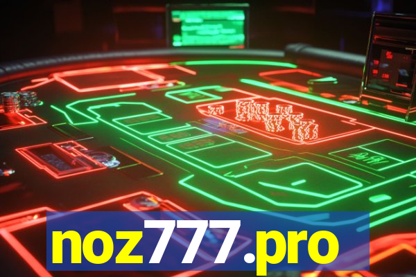 noz777.pro