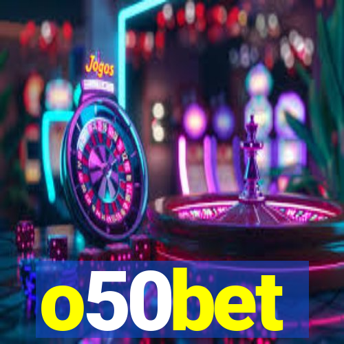o50bet
