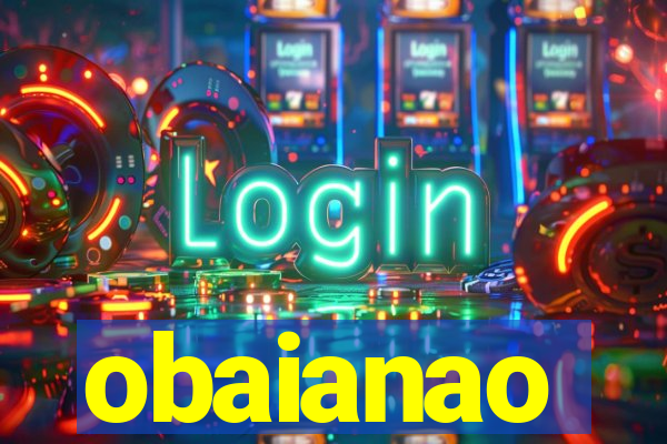 obaianao