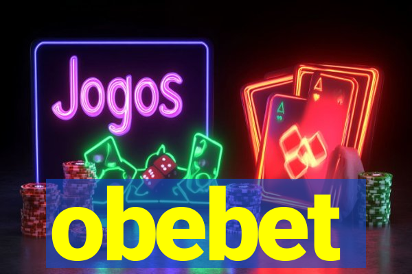 obebet