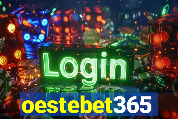 oestebet365