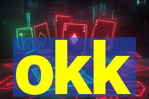 okk