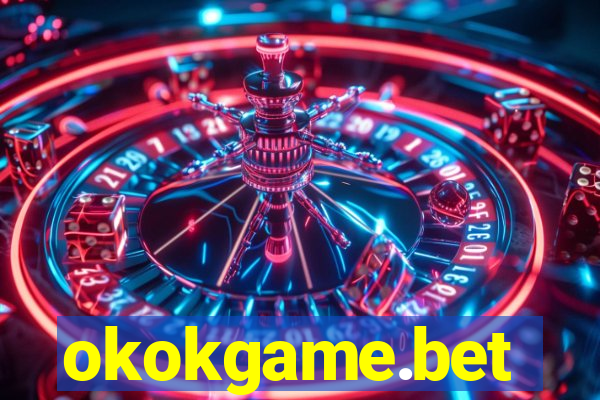 okokgame.bet