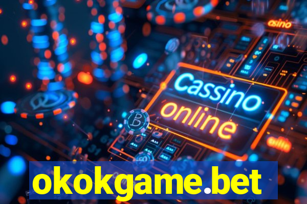 okokgame.bet