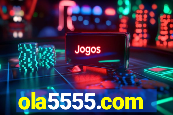 ola5555.com