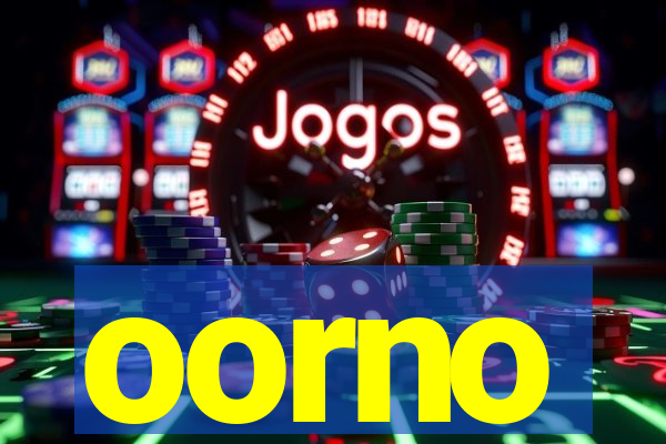 oorno