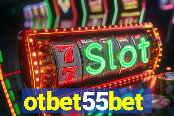 otbet55bet