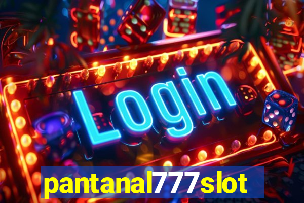 pantanal777slots.com