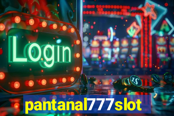 pantanal777slots.com