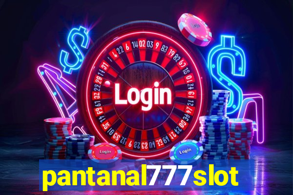 pantanal777slots.com