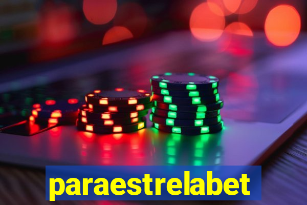 paraestrelabet