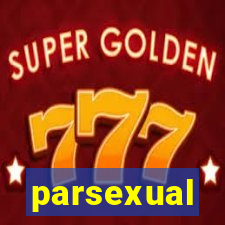 parsexual