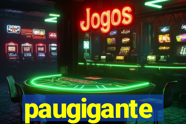 paugigante