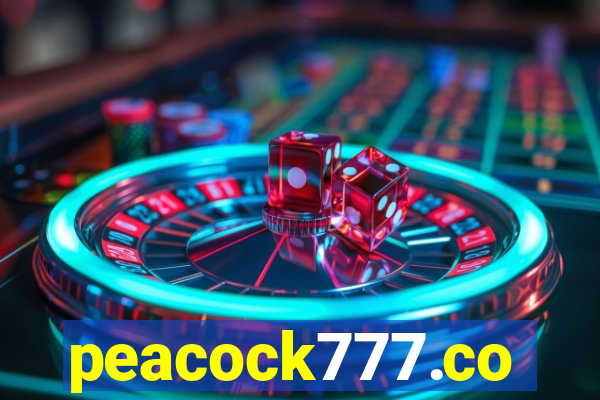 peacock777.co