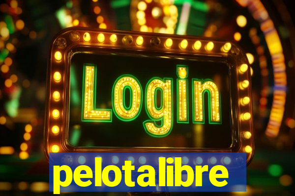pelotalibre