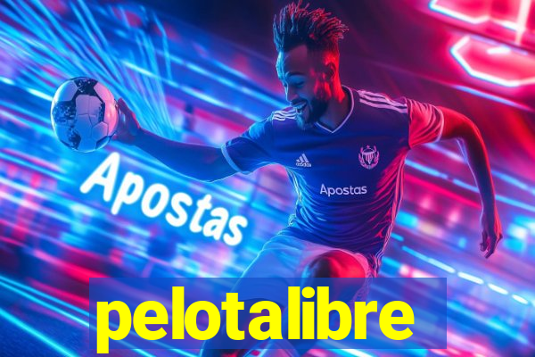 pelotalibre