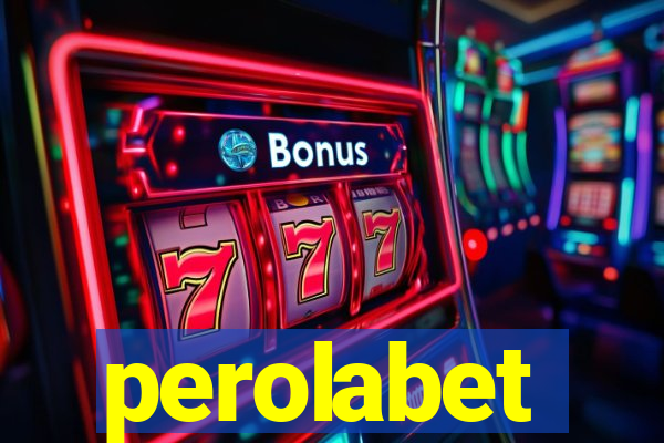 perolabet