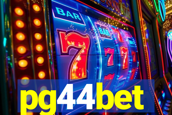 pg44bet